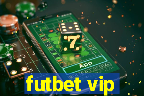 futbet vip